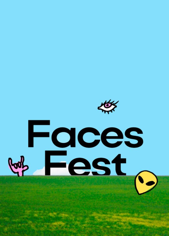 Faces Fest